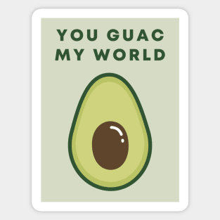 You Guac My World Sticker